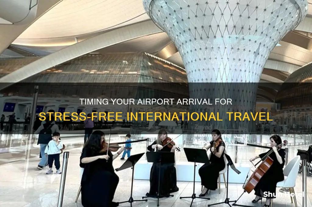 how long get to airport before international flight