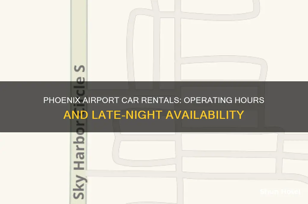 how long is the car rentals open until phoenix airport