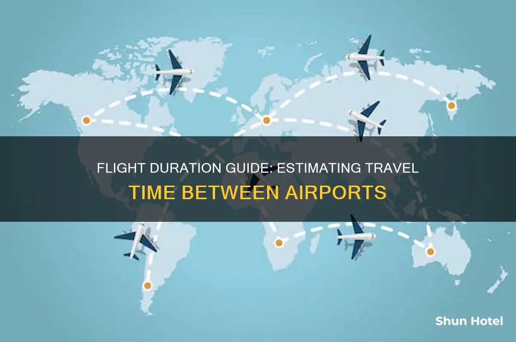how long to fly between two airports