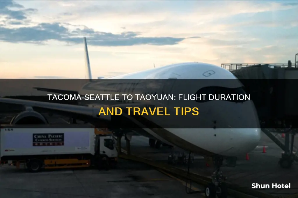 how long to fly from tacoma seattle to taoyuan airport
