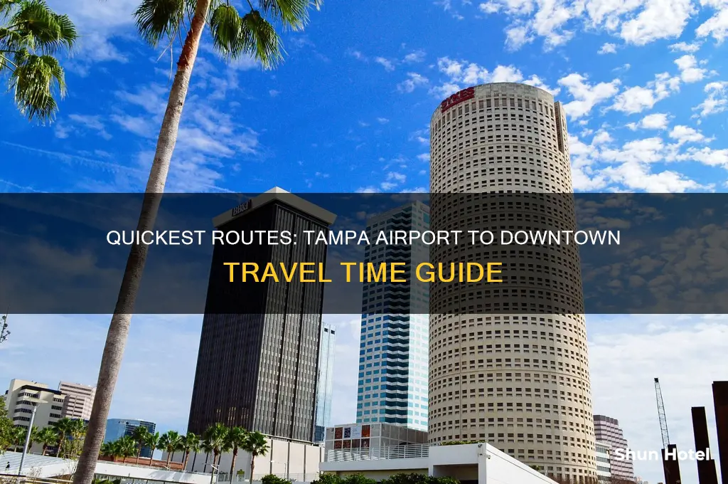 how long to get downtown from airport tampa