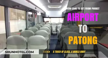 Phuket Airport to Patong: Travel Time and Transport Options