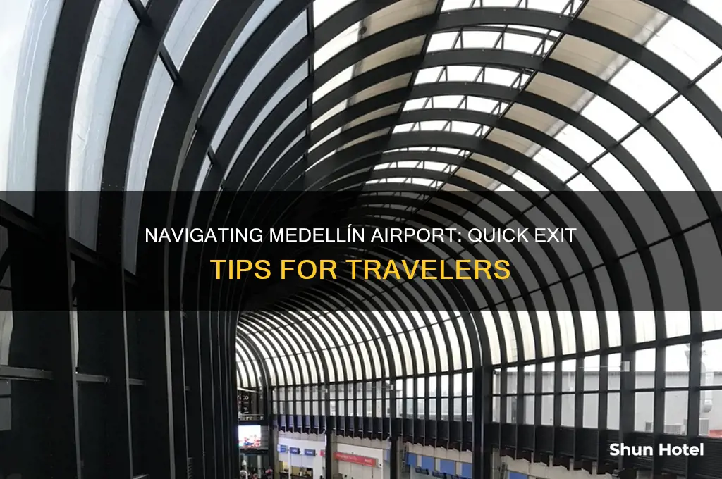 how long to get out at medellin airport