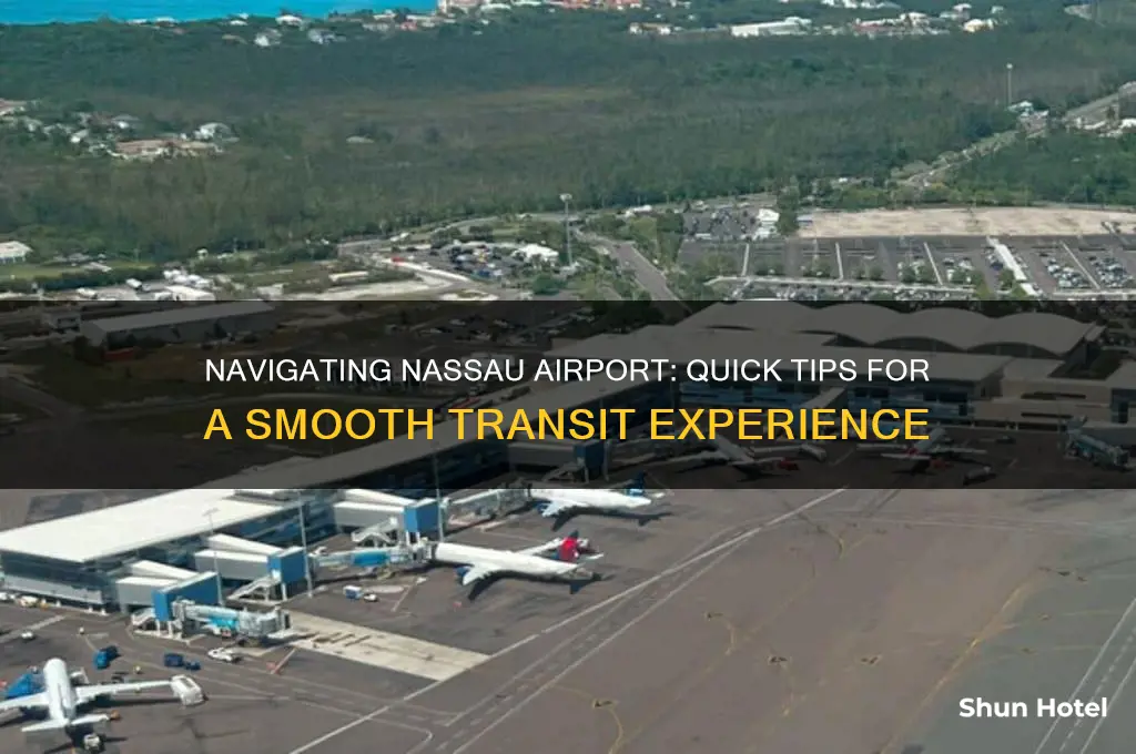how long to get through airport in nassau