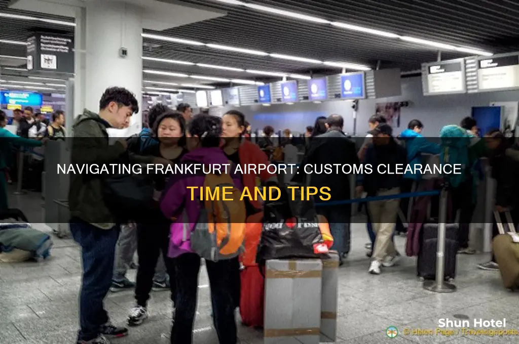 how long to get through arriving customs at frankfurt airport