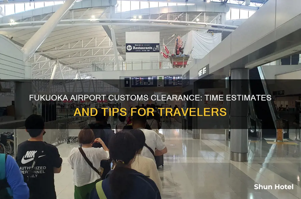 how long to get through customs at fukuoka airport