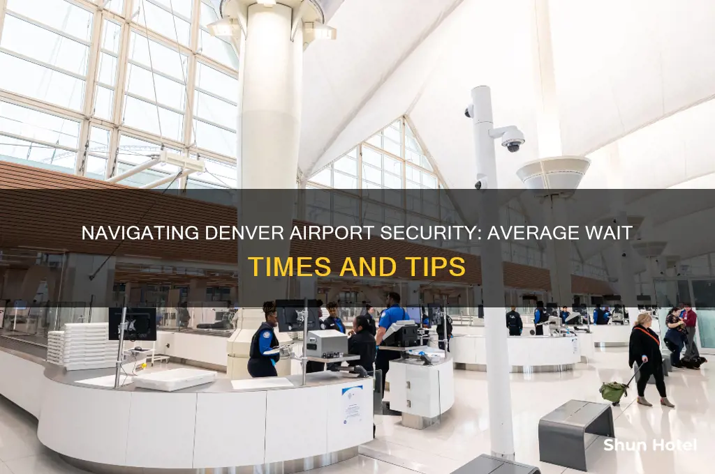 how long to get through denver airport security