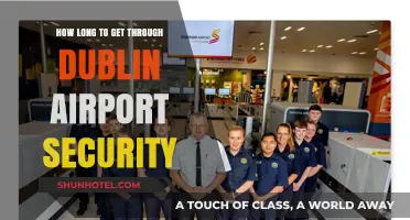 Navigating Dublin Airport Security: Tips for a Swift and Stress-Free Experience