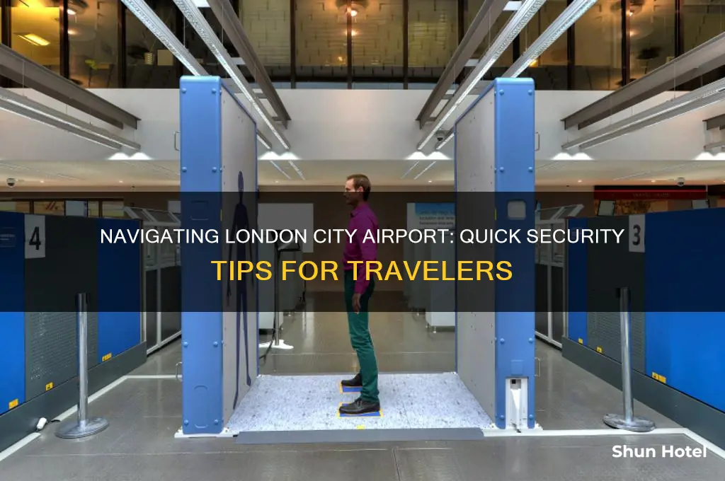 how long to get through security at london city airport