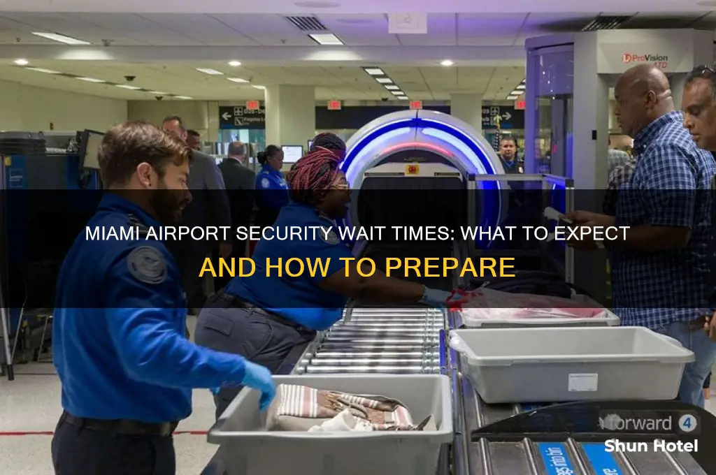 how long to get through security at miami airport