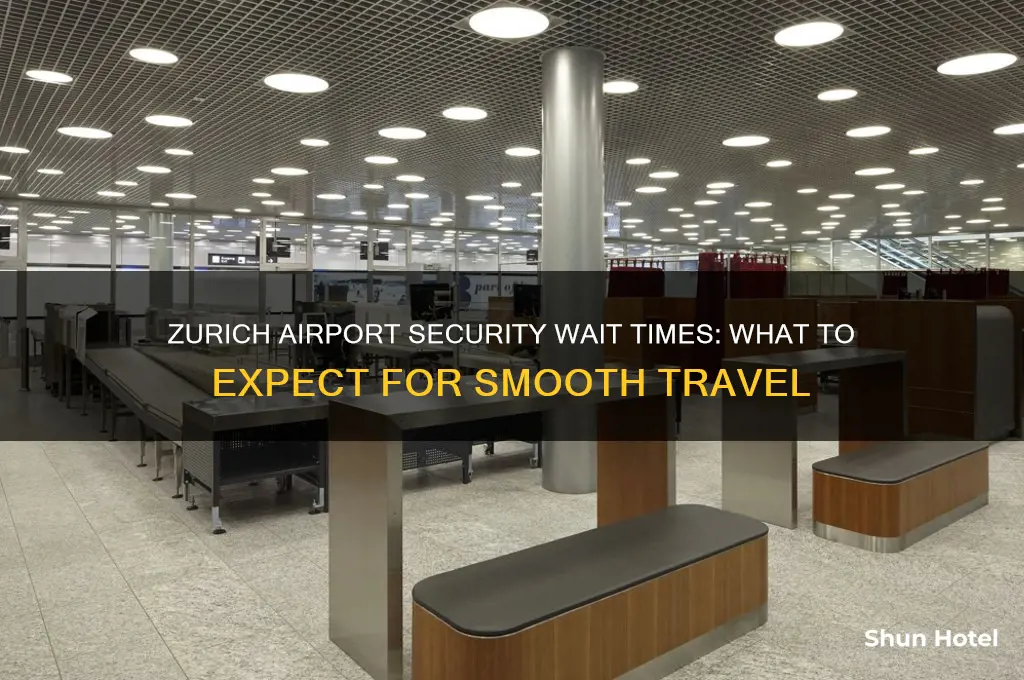 how long to get through security at zurich airport
