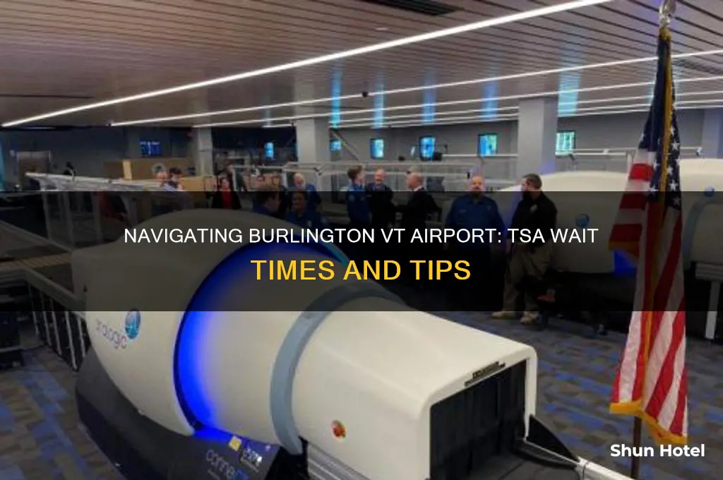 how long to get through tsa at burlington vt airport