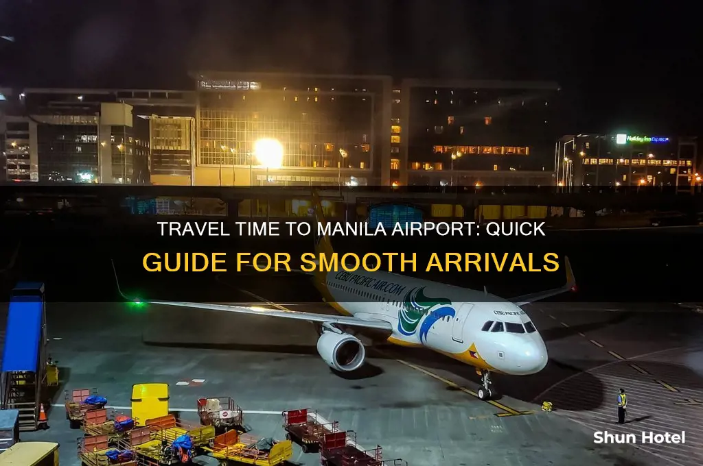 how long to get to manila airport