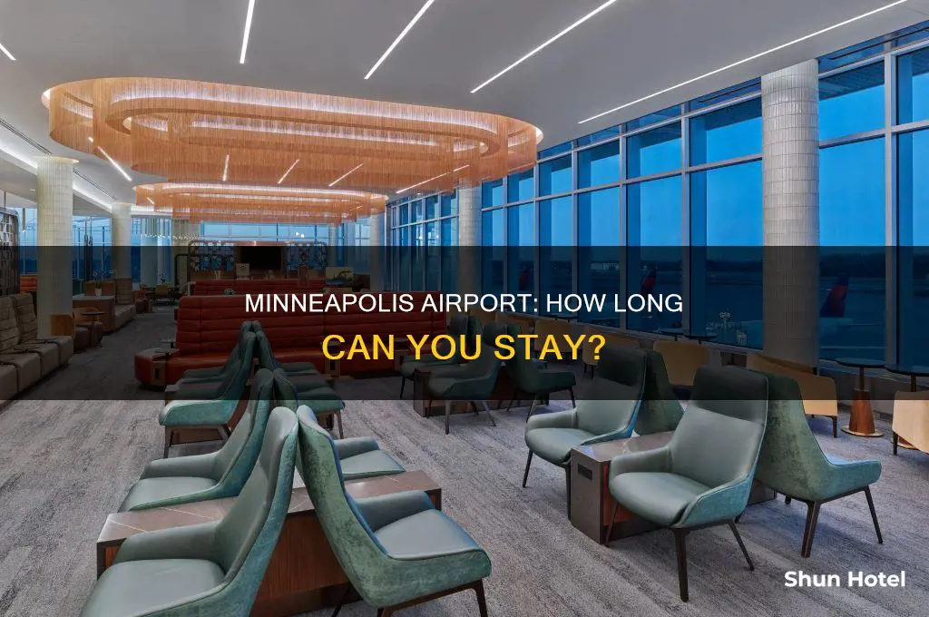 how long we can stay in minneapolis airport
