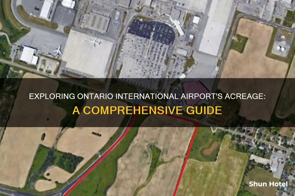 how many acres is ontario international airport