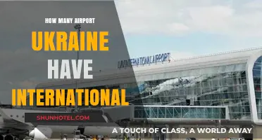 Exploring Ukraine's International Airports: A Comprehensive Guide to Their Count