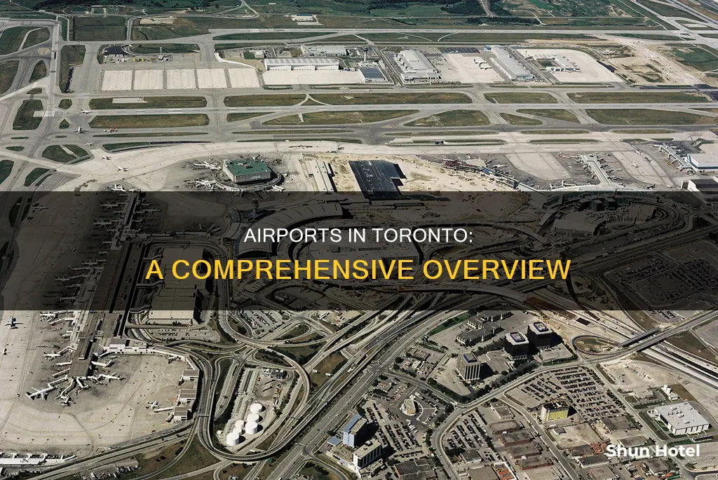 how many airports are in toronto canada