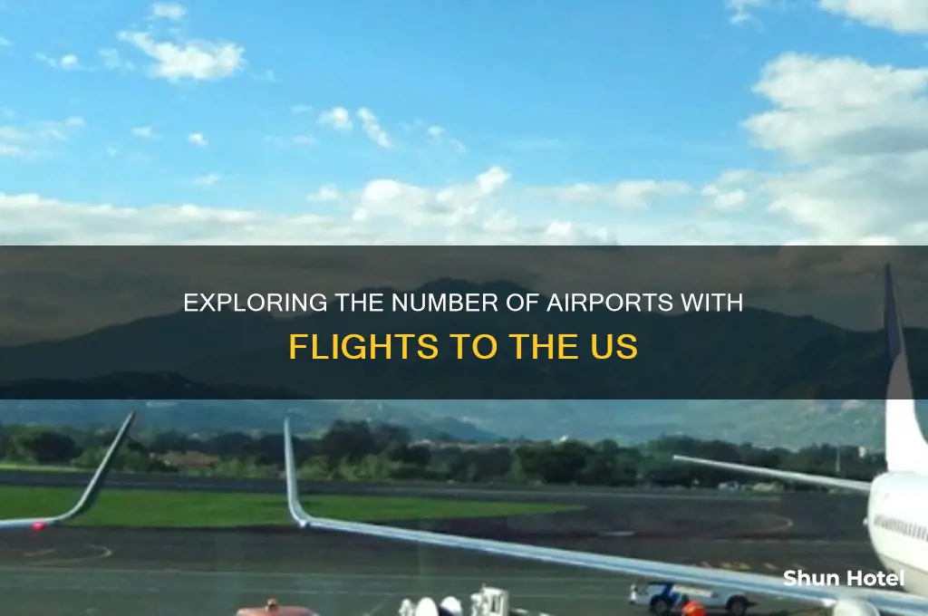 how many airports fly into us