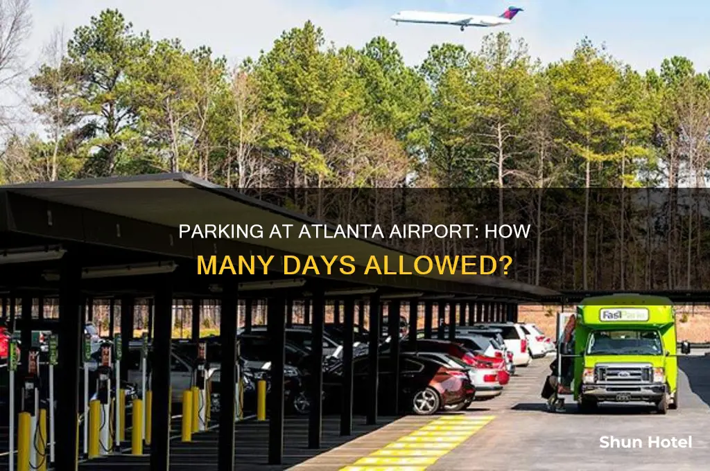 how many days can you park in atlanta airport