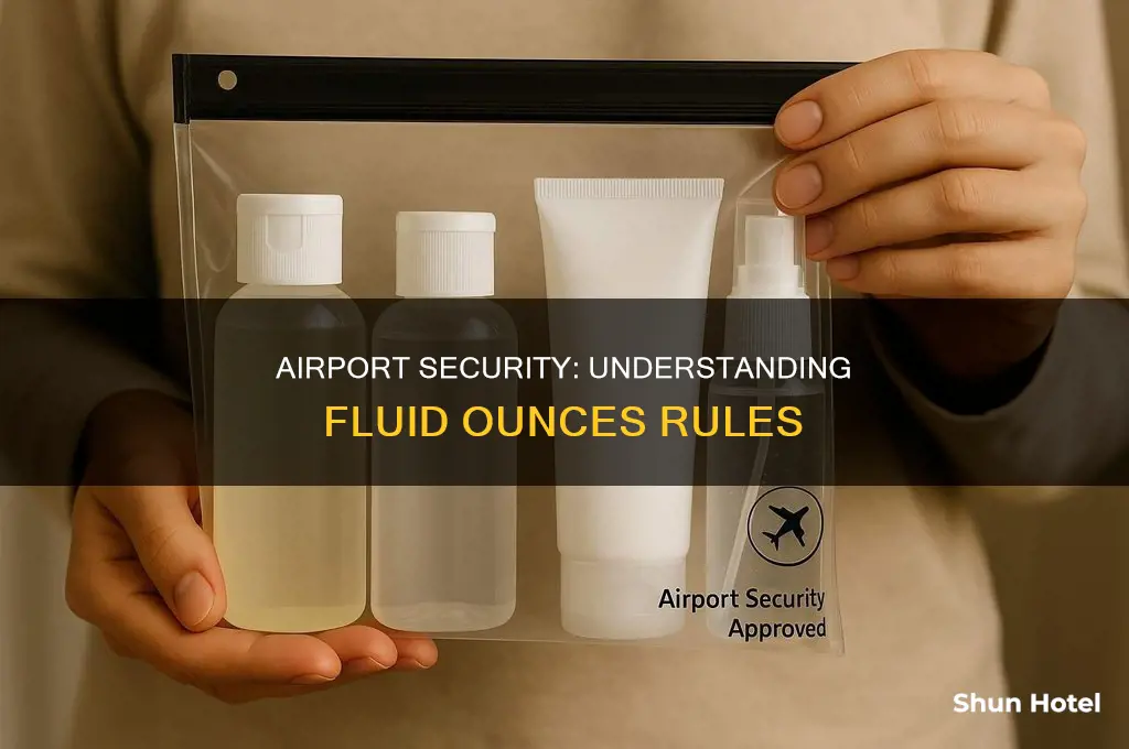 how many fluid ounces can you take through airport security