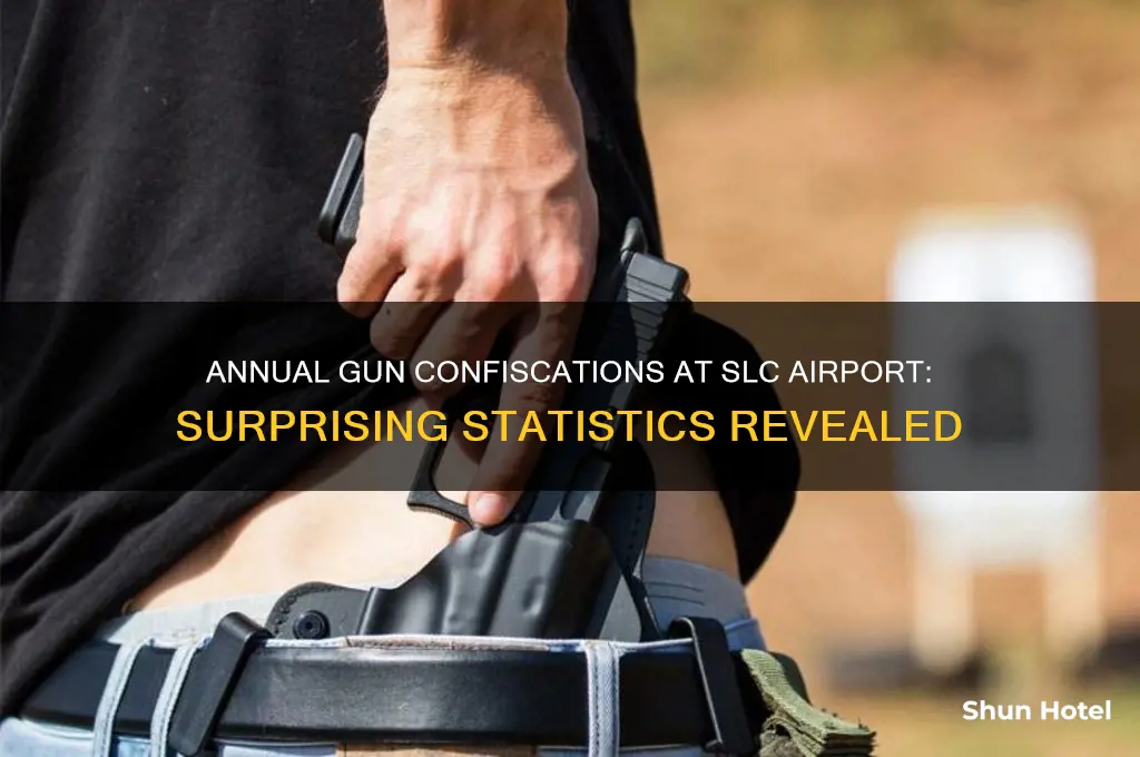 how many guns get confiscated a year at slc airport