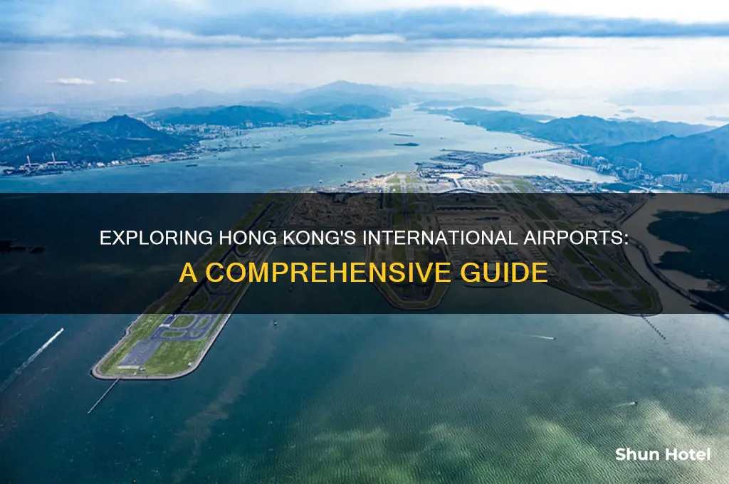 how many international airport does hongkong has