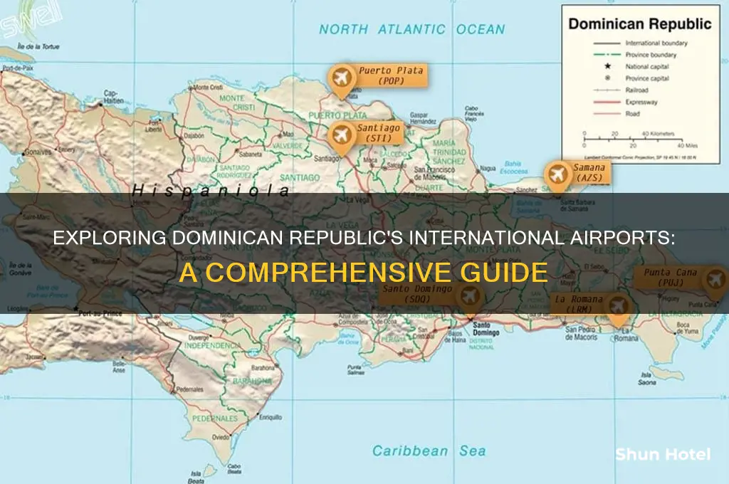 how many international airport in dominican republic
