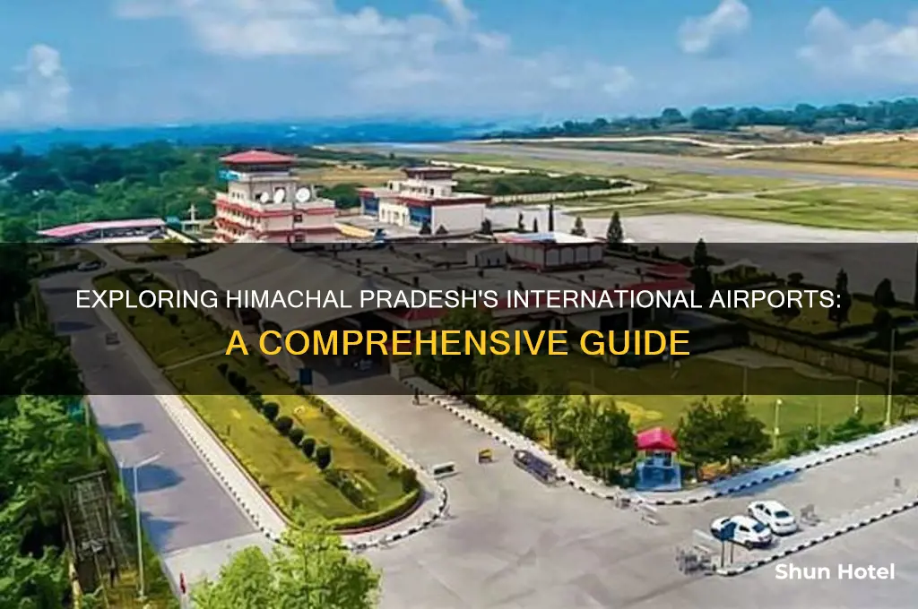 how many international airport in himachal pradesh
