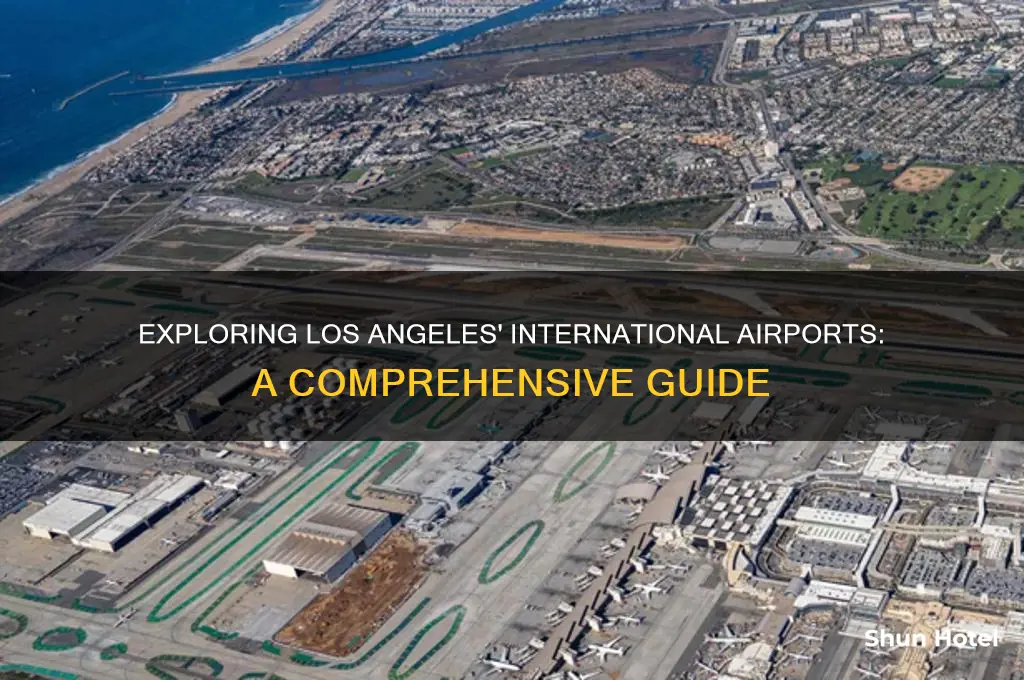 how many international airport in los angeles