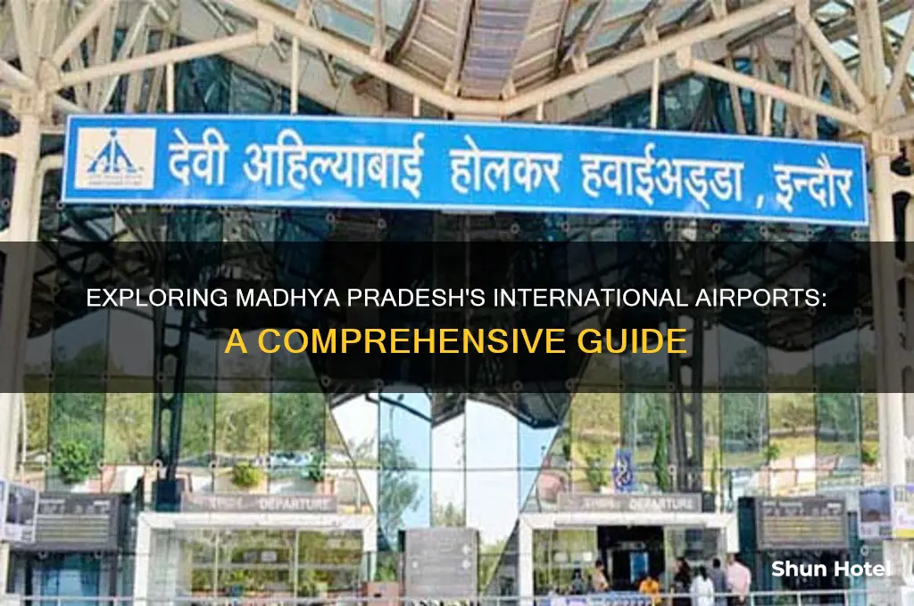 how many international airport in madhya pradesh