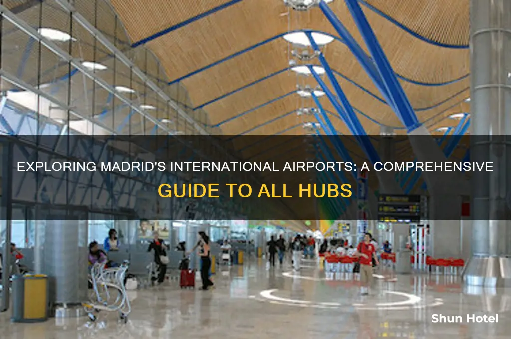 how many international airport in madrid