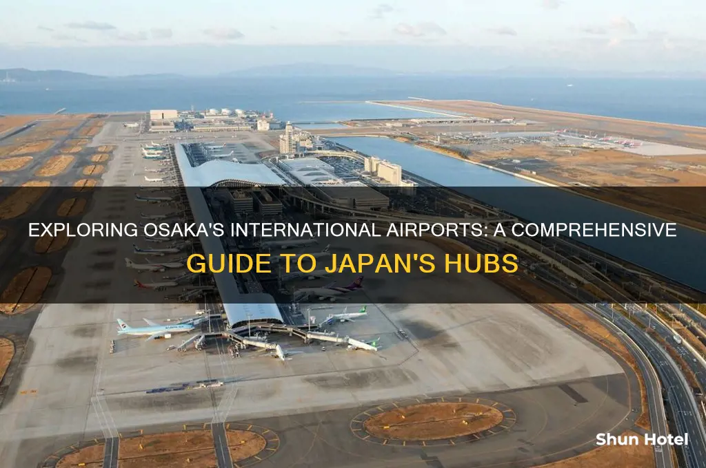 how many international airport in osaka japan