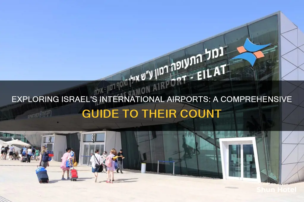 how many international airports are in israel