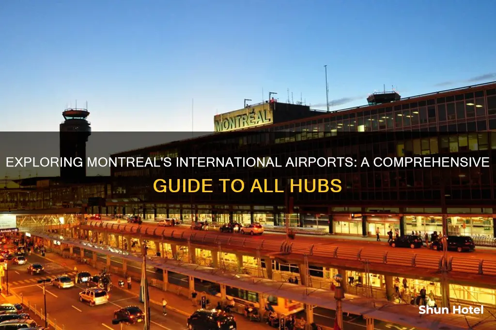 how many international airports does montreal have