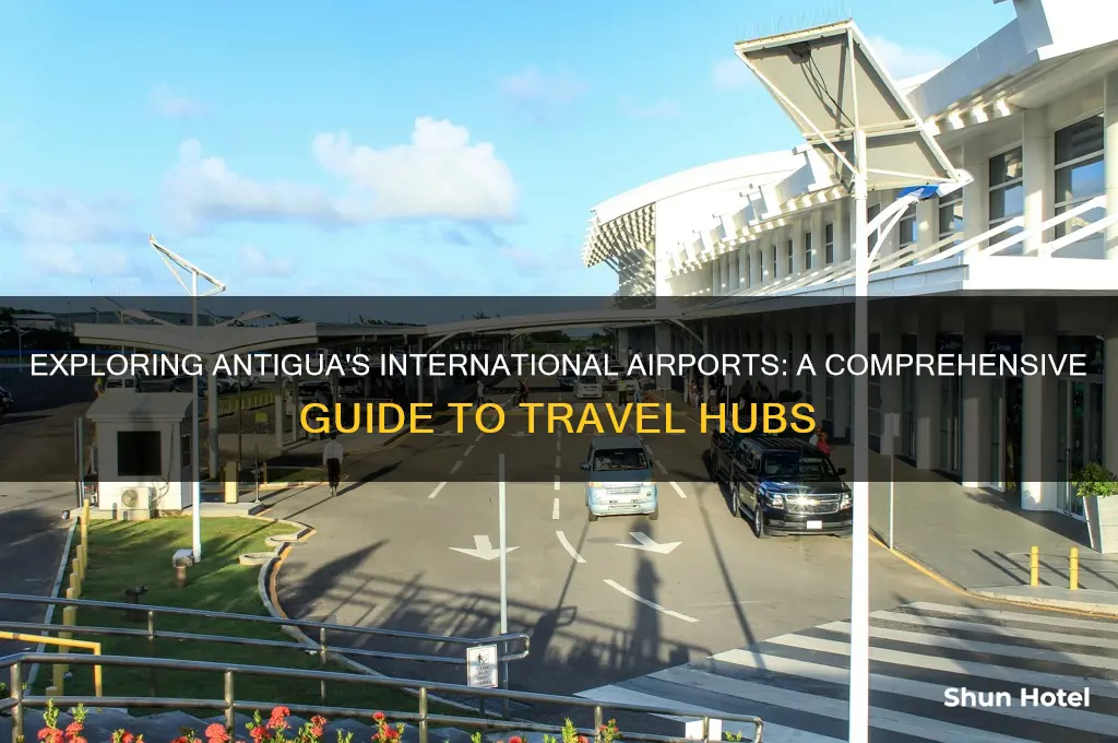 how many international airports in antigua