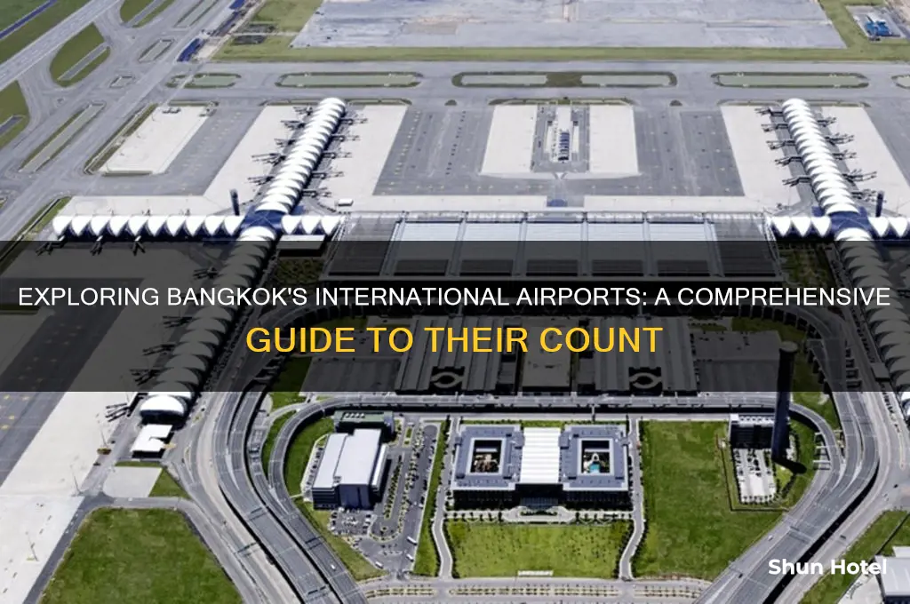 how many international airports in bangkok