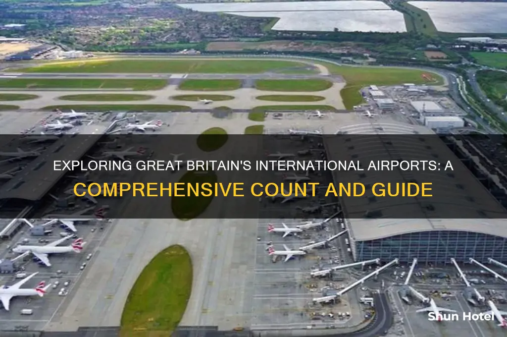 how many international airports in great britain