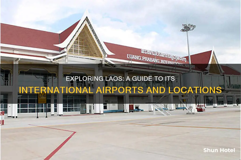 how many international airports in laos