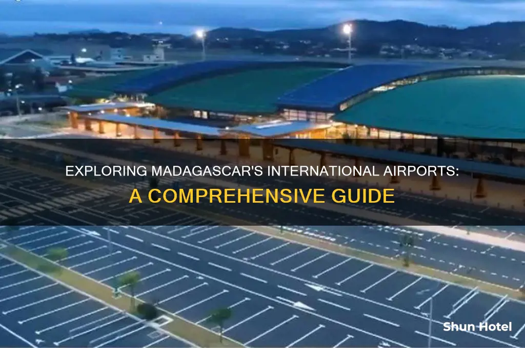 how many international airports in madagascar