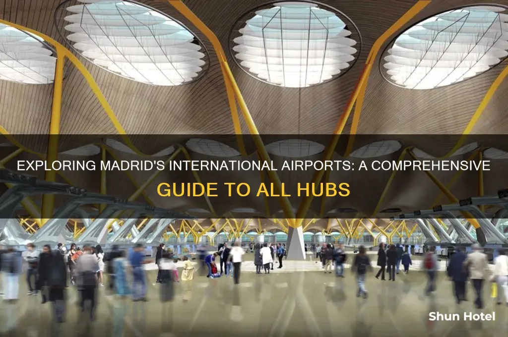 how many international airports in madrid