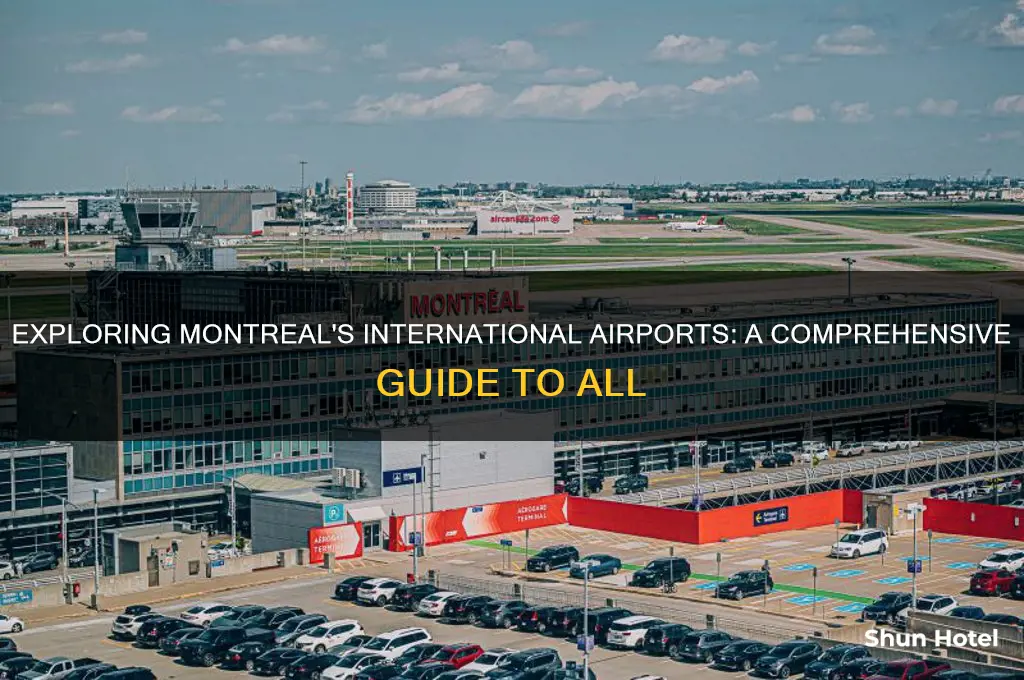 how many international airports in montreal