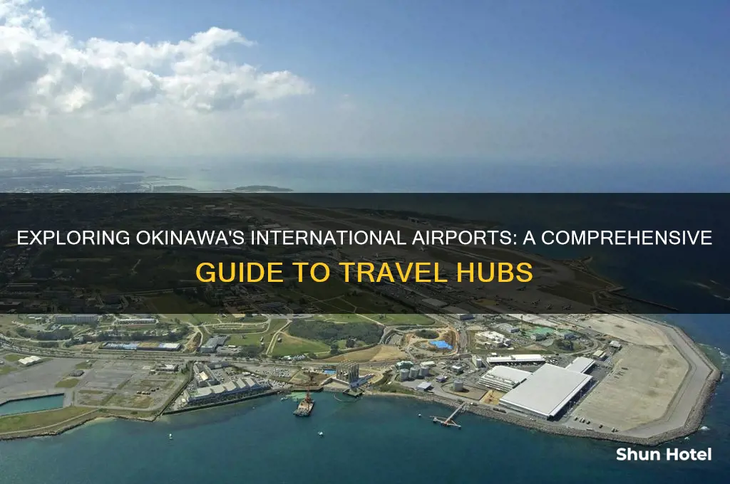 how many international airports in okinawa