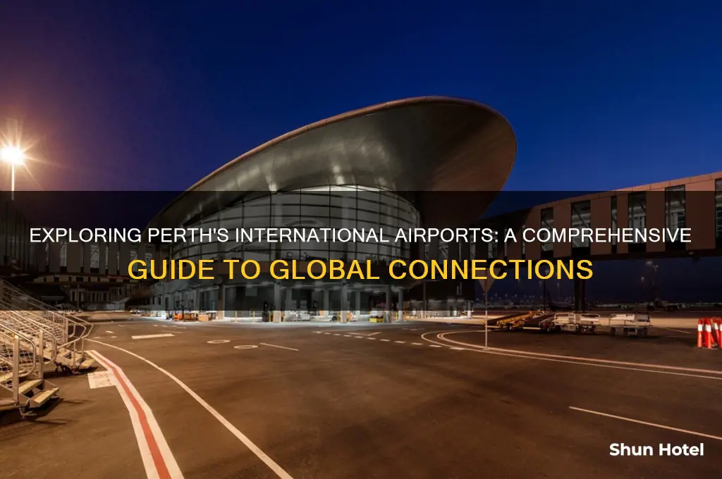 how many international airports in perth