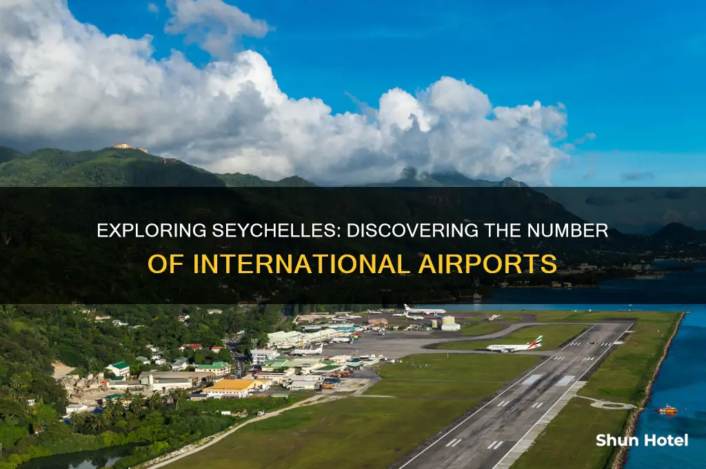 how many international airports in seychelles