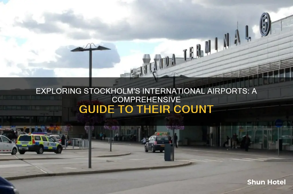 how many international airports in stockholm