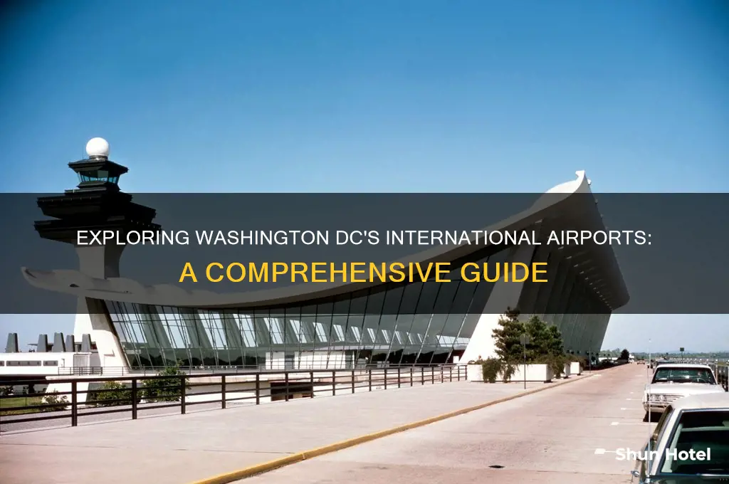how many international airports in washington dc