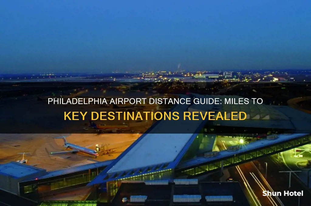 how many miles from philadelphia international airport
