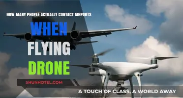 Drone Pilots and Airport Communication: How Often Do They Connect?
