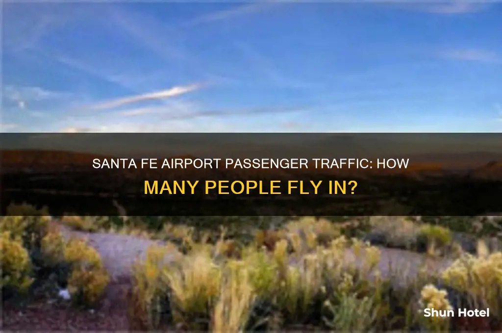how many people fly into santa fe airport