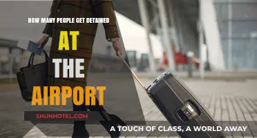 Airport Detentions: Understanding How Many Travelers Are Held Annually
